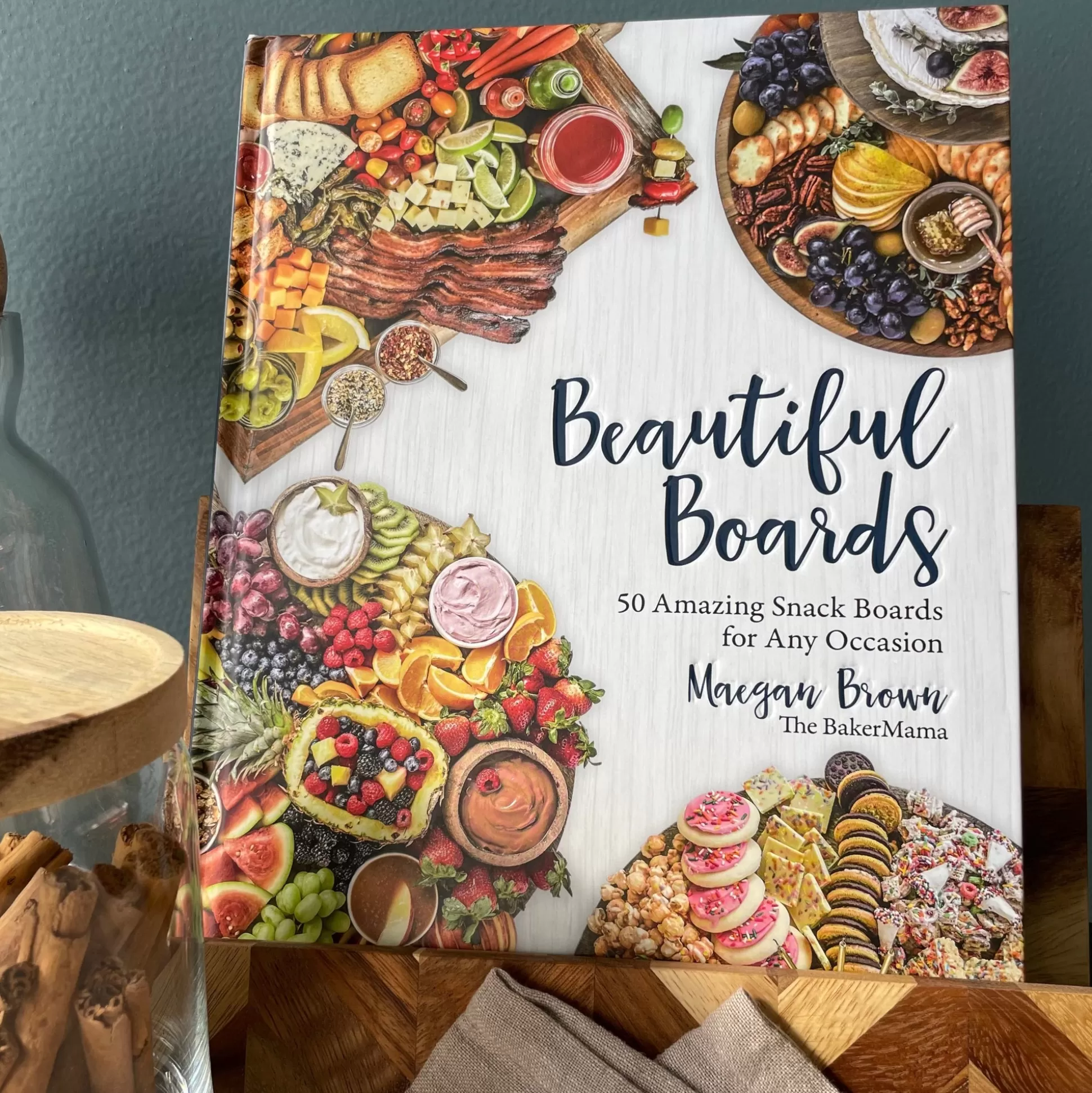 Beautiful Boards by Maegan Brown, The Baker Mama^Be Home Cheap