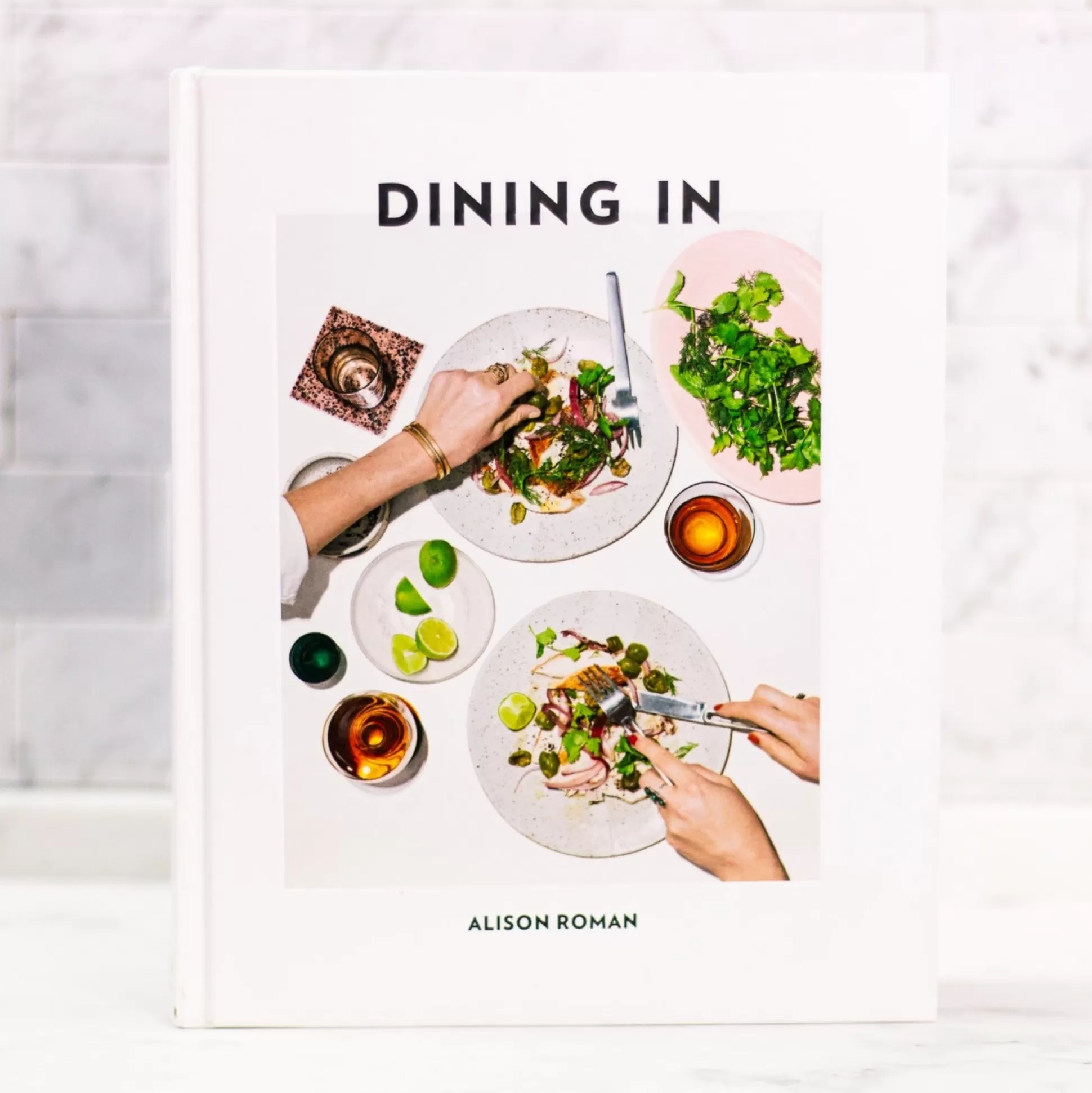 Dining In by Alison Roman^Be Home Cheap