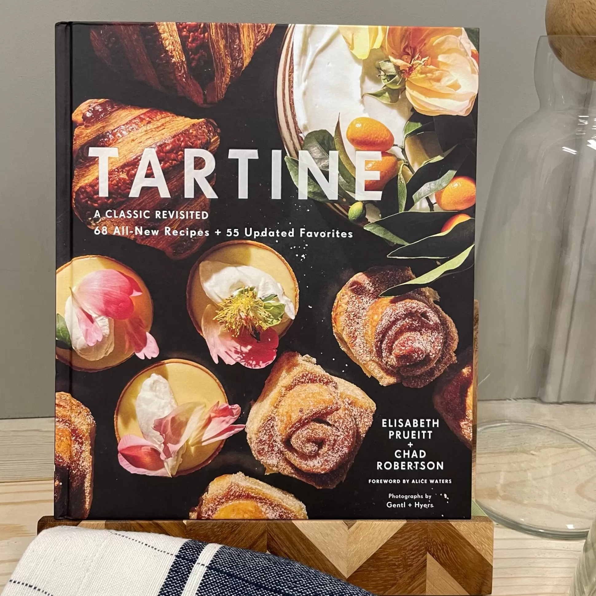 Tartine: A Classic Revisited by Chad Robertson^Be Home Best Sale